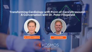 Transforming Cardiology with Point-of-Care Ultrasound: A Conversation with Dr. Peter Fitzgerald and Luke Baldwin.